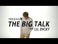 Lil Dicky The Big Talk Sponsored By Trojan Condoms