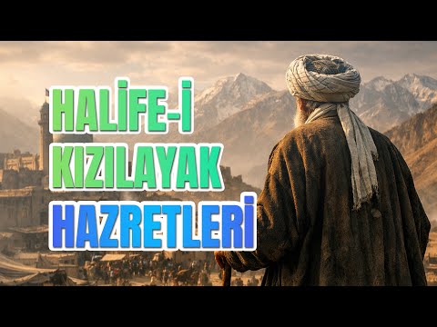 Halîfe-i Kızılayak’ın Kerametleri