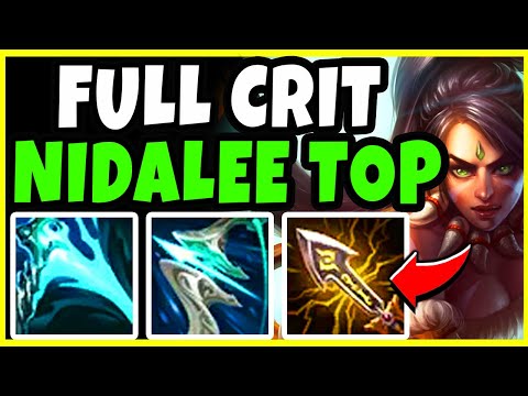 CRIT NIDALEE TOP IS LITERALLY INSANE! *SHOCKING DAMAGE* - League of Legends