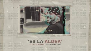 Es la Aldea Music Video