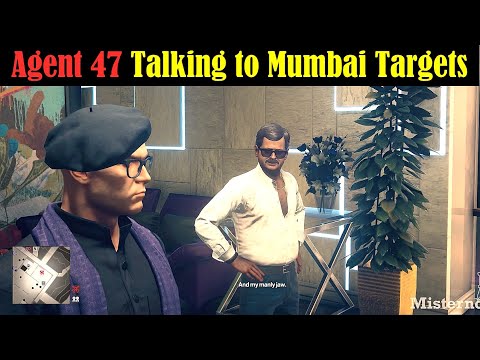 Hitman 2 Mumbai: Savage Agent 47 quotes, talk to target | India Map version