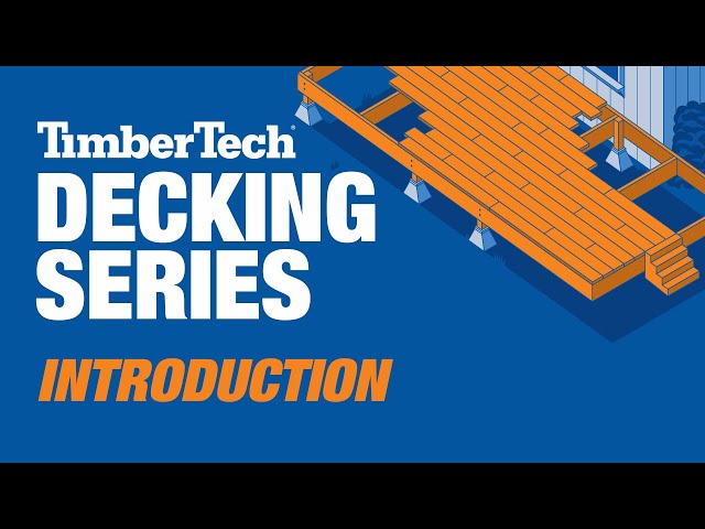 Introducing Our TimberTech Decking Series