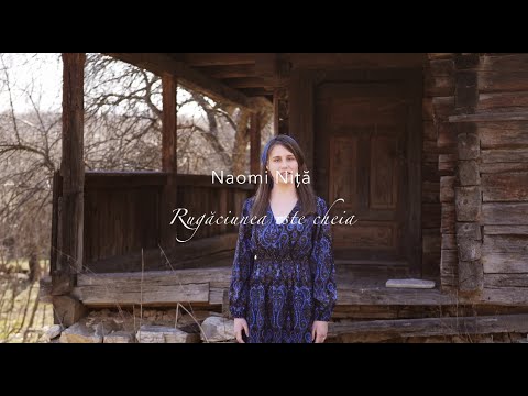 Naomi Nita - Rugaciunea este cheia / Official Video