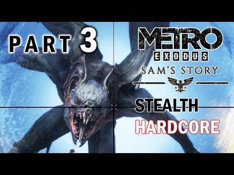 METRO EXODUS SAM’S STORY DLC Stealth Hardcore Gameplay Part 3 – FLYING DEMON
