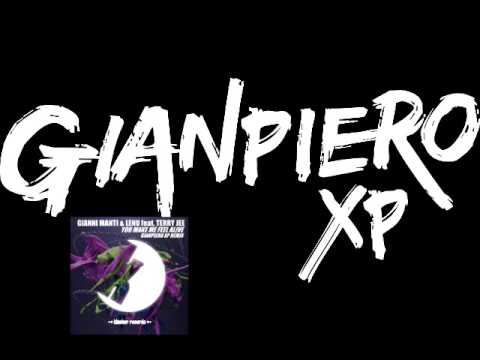 GIANNI MANTI & LENU feat Terry J-YOU MAKE ME FEEL ALIVE Gianpiero Xp Extended Club Mix