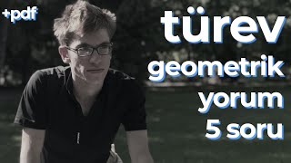 30 Dakikada Türevin Geometrik Yorumu - Harika 5 S