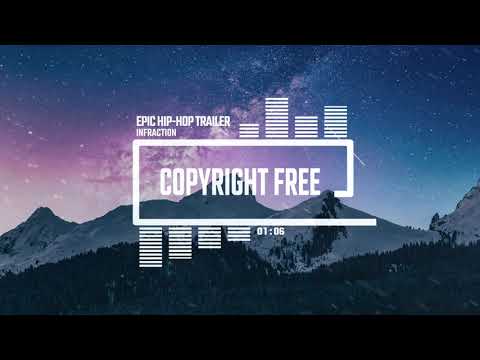 Epic Hip Hop Trailer by Infraction [No Copyright Music] / Stronger