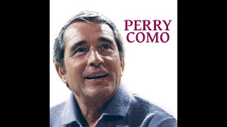 Perry Como - Anema e core