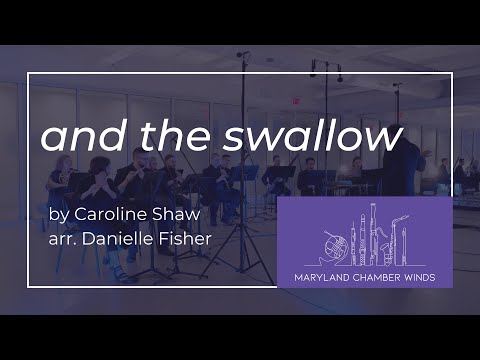 Caroline Shaw: and the swallow