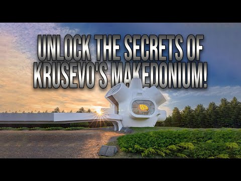 Discover Krusevo's Mysterious Makedonium: A Journey Through Time and Art