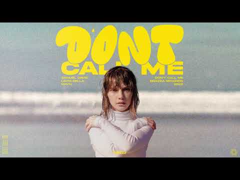Samuel Davis x Levis Della x Mayn - Don't Call Me