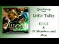 Quick Step - Little Talks 