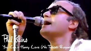 Phil Collins - You Can&#39;t Hurry Love (No Ticket Required 1985)