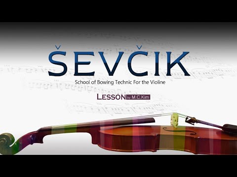 Violin Lesson 13:Sevcik School of Bowing Technic No.4 13~14(M.C.KIM)