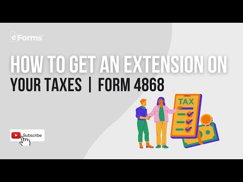 How to Get an Extension On Your Taxes | Form 4868