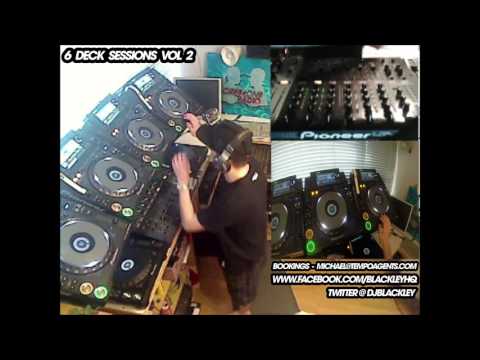 BLACKLEY 6 DECK SESSIONS VOL 2