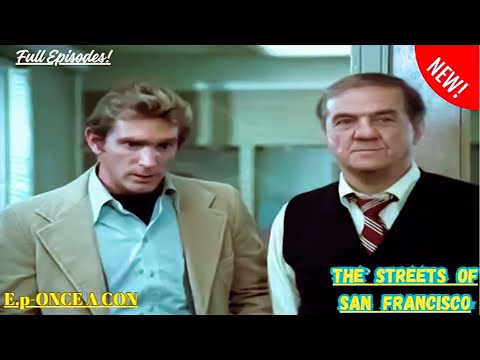 The Streets of San Francisco Full Episodes 2024🛑S01E7 Timelock🛑American Crime Drama