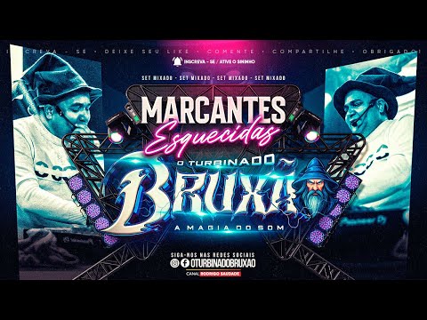 BRUXÃO MARCANTES ESQUECIDAS 2025 I MELODY MARCANTES I NOVO BRUXÃO A MAGIA DO SOM 2025