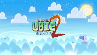 Super Ubie Island 2 - Trailer 3