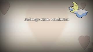 Download lagu Story Whatsapp Padange Sinar Rembulan Lirik - Nella Kharisma mp3 Download lagu Story Whatsapp Padange Sinar Rembulan Lirik - Nella Kharisma mp3