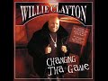 Willie Clayton Unconditionally