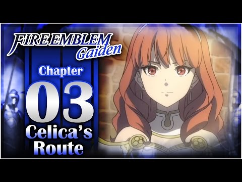 Fire Emblem Gaiden - Chapter 3 Part 2 | Celica's Route!  [The Road to Fire Emblem Echoes]