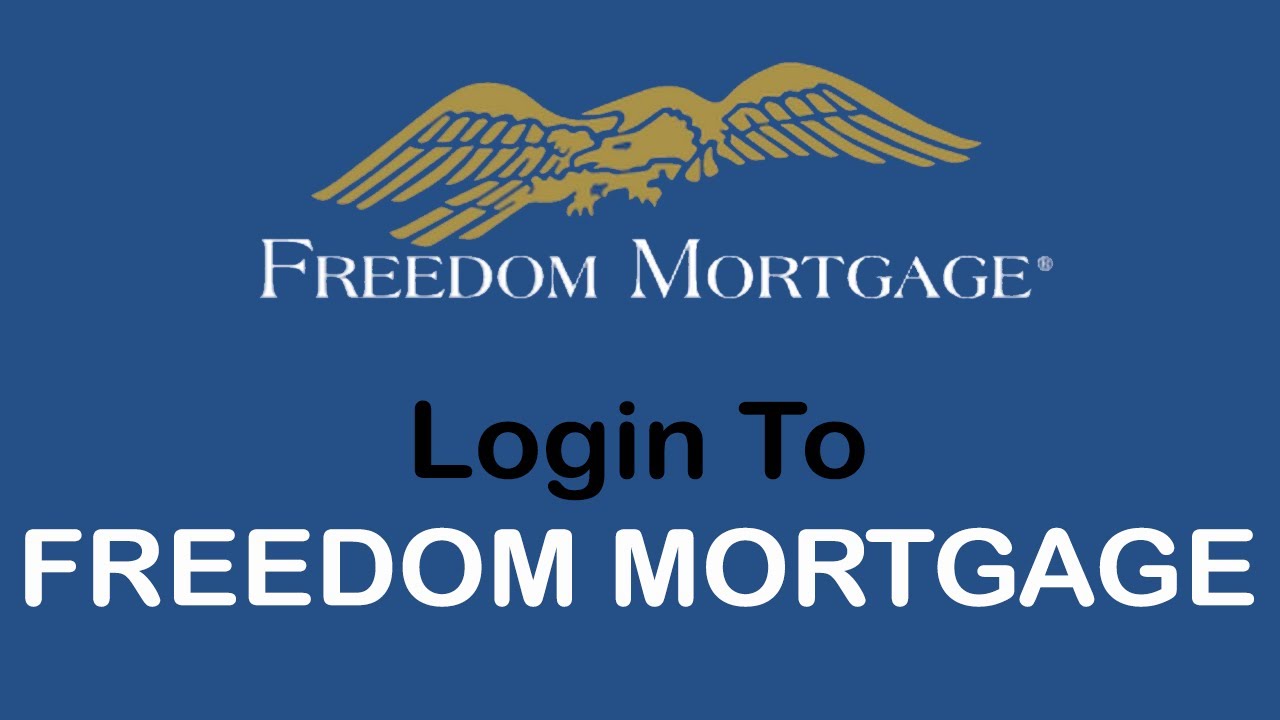 How to Login to Freedom Mortgage Account | freedommortgage.com Login
