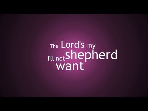 Psalm 23 (The Lord's My Shepherd) - New Scottish Hymns