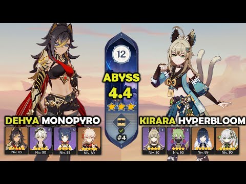 Dehya Monopyro & Kirara Hyperbloom | Abismo 4.4 | Spiral Abyss 12 | 9 stars | Genshin Impact