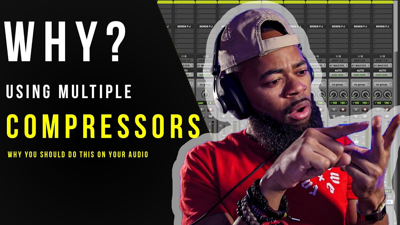 Why I Use Multiple Compressors For One Vocal