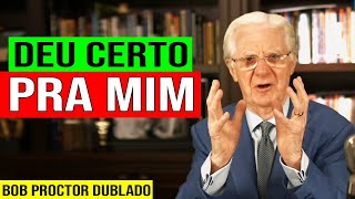 DESCOBRI ISSO e o DINHEIRO NUNCA MAIS PAROU💸 (Lei da Atração FUNCIONA!) | Bob Proctor Dublado