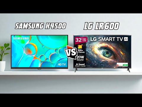 Samsung H4500 vs LG LR600 – Best 32" Smart TV in 2025?