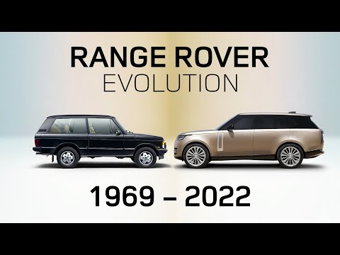 Range Rover - Evrim (1969-2022)