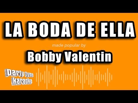 Bobby Valentin - La Boda De Ella (Versión Karaoke)