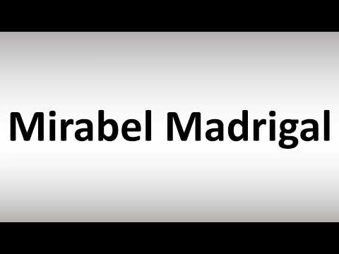 How to Pronounce Mirabel Madrigal (Encanto)