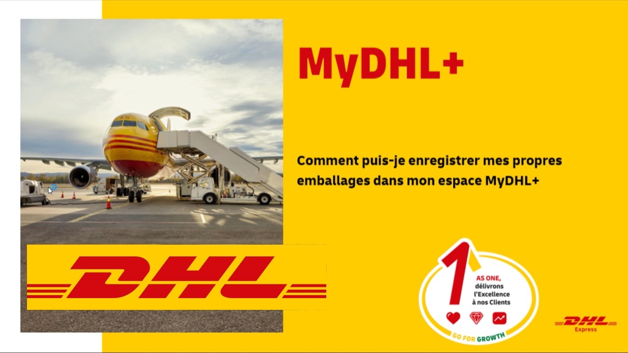 Comment puis-je enregistrer mes propres emballages dans mon espace MyDHL+ ?