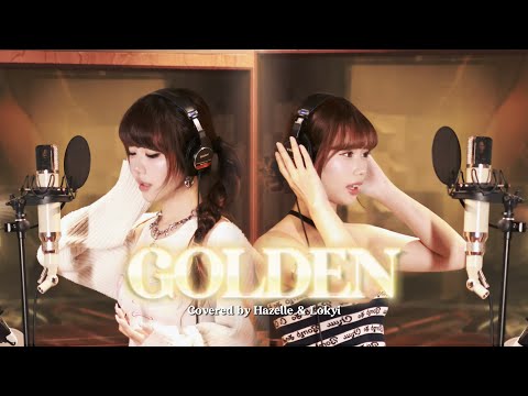 GOLDEN Covered by Hazelle & Lokyi