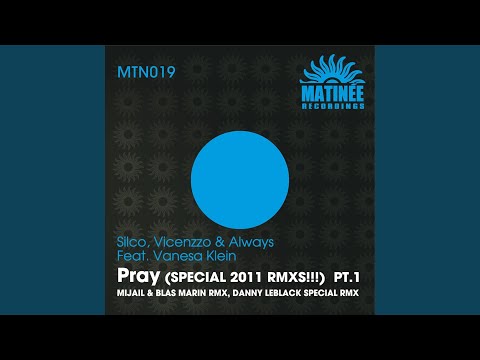 Pray (Danny Leblack Special Remix)