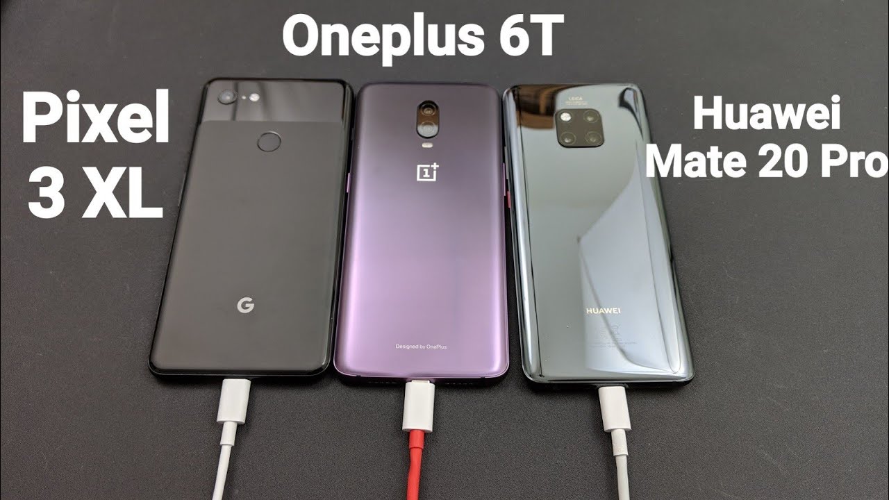 30 Minutes Fast Charging Speed Test Challenge - Pixel 3XL Vs Oneplus 6T Vs Huawei Mate 20 Pro
