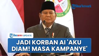 Cerita Prabowo Jadi Korban AI: Dibikin Pintar Pidato Bahasa Arab, Aku Cuma Diam saat Itu Kampanye