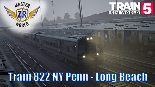 Train 822 NY Penn - Long Beach | LIRR Commuter | M7 | Train Sim World 5