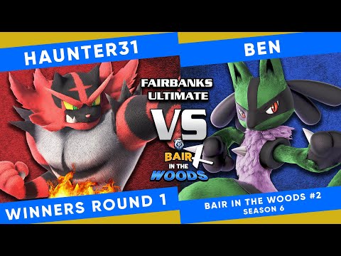 Bair in the Woods 2: Haunter31 (Incineroar) vs Ben (Lucario) - SSBU Winners Round 1
