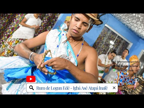 RUM DE LOGUN EDE - IGBA ASE ATAPÁ INAFÉ (AJODUN OXÓSSI 2022)