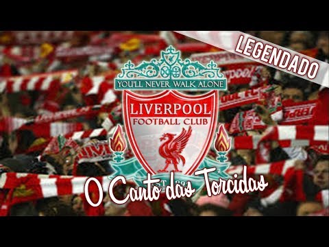 You'll never walk alone - Liverpool [Legendado (EN/PT)]