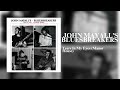 John Mayall & The Bluesbreakers "Tears in my Eyes (Manor House)" {Official Audio}