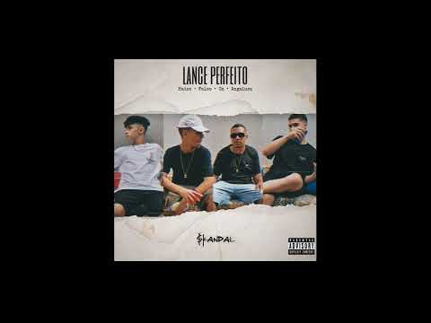 $kandal - Lance Perfeito (ft. Haiss, Falco, Gz, Angelusz)