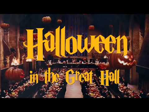 Harry Potter Halloween Spooky Music and Ambience ~ Halloween in the Great Hall
