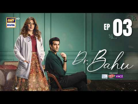 Doctor Bahu Episode 3