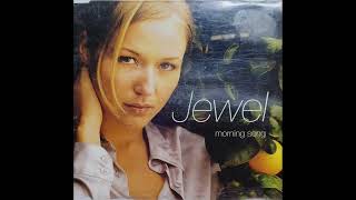Morning Song - Jewel