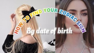 How to find your zodiac sign ☢️🌸 #zodiac #newvideo #trending